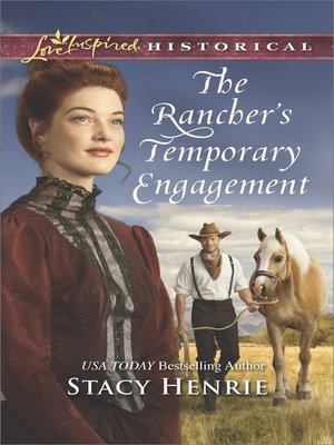 cover image of The Rancher's Temporary Engagement